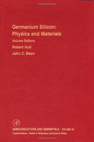 Germanium Silicon: Physics and Materials 1st Edition (PDF Instant Download)