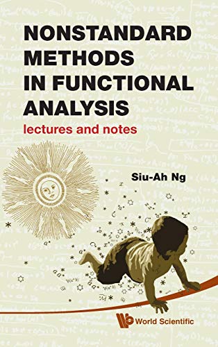 Nonstandard methods in functional analysis: Lectures and notes  Edition (PDF Instant Download)
