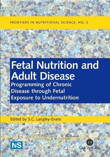 Fetal nutrition and adult disease: programming of chronic disease through fetal exposure to undernutrition  Edition (PDF Instant Download)