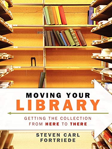 Moving Your Library: Getting the Collection from Here to There  Edition (PDF Instant Download)