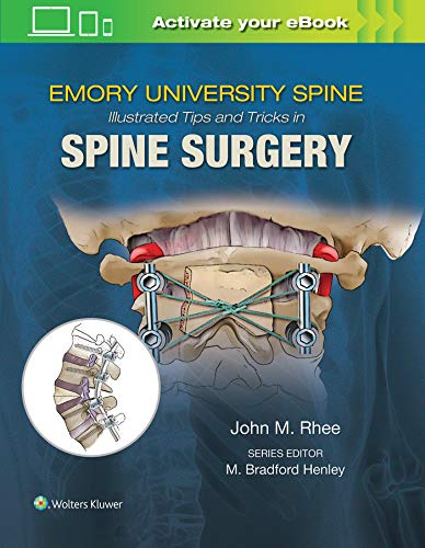 Emory's Illustrated Tips and Tricks in Spine Surgery 1 Edition (PDF Instant Download)