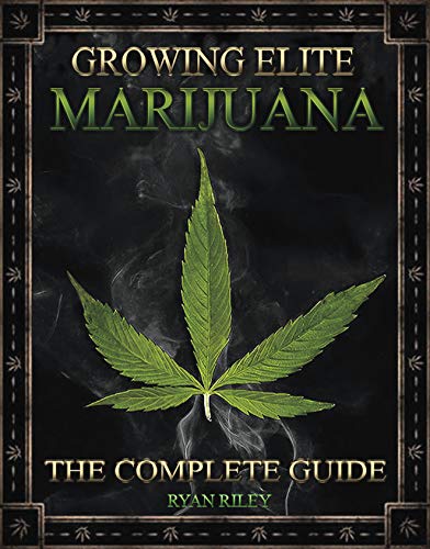 Growing Elite Marijuana  Edition (PDF Instant Download)