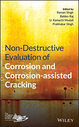 Non-Destructive Evaluation of Corrosion and Corrosion-Assisted Cracking  Edition (PDF Instant Download)