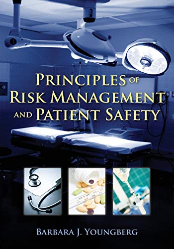 Principles of risk management and patient safety  Edition (PDF Instant Download)