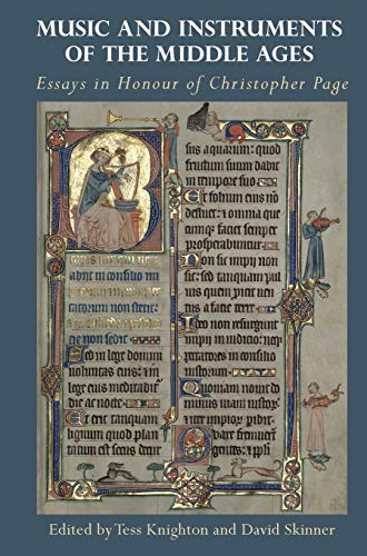 Music and Instruments of the Middle Ages: Essays in Honour of Christopher Page  Edition (PDF Instant Download)