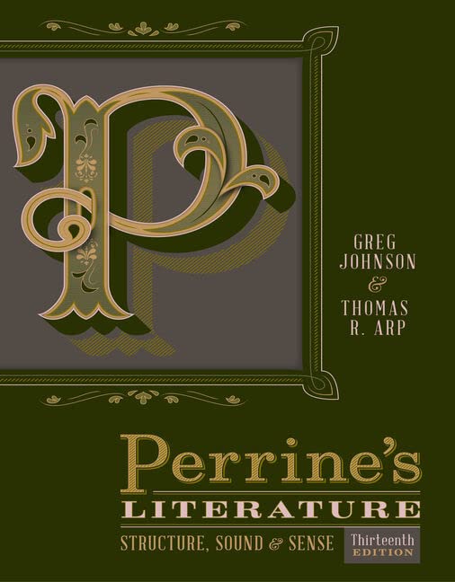 Perrine's Literature: Structure, Sound, and Sense 13 Edition (PDF Instant Download)