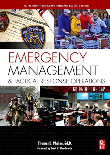 Emergency Management and Tactical Response Operations: Bridging the Gap (Butterworth-Heinemann Homeland Security)  Edition (PDF Instant Download)