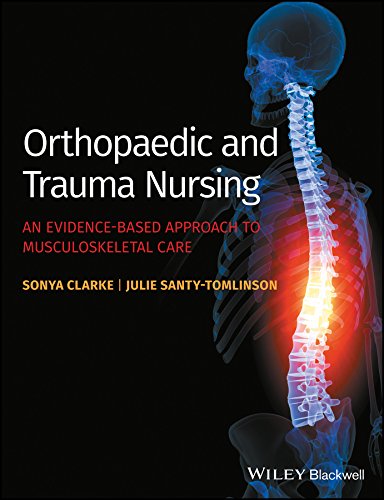 Orthopaedic and Trauma Nursing: An Evidence-based Approach to Musculoskeletal Care 1 Edition (PDF Instant Download)