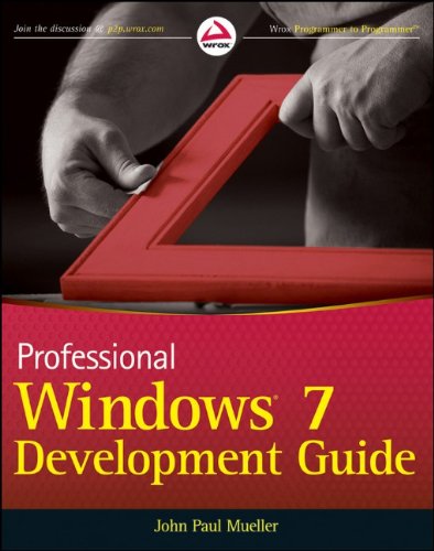 Professional Windows 7 Development Guide 1 Edition (PDF Instant Download)