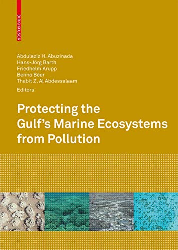 Protecting the Gulf's Marine Ecosystems from Pollution 1 Edition (PDF Instant Download)