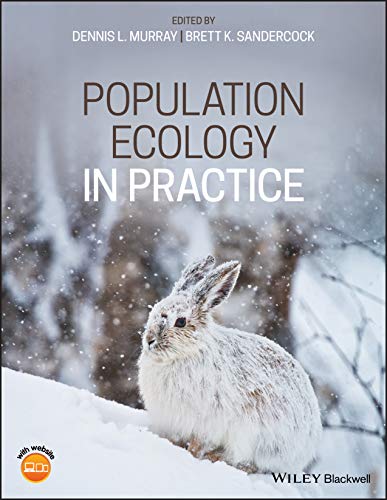 Population Ecology in Practice : Underused, Misused and Abused Methods.  Edition (PDF Instant Download)