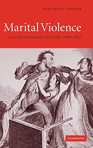 Marital Violence: An English Family History, 1660-1857  Edition (PDF Instant Download)