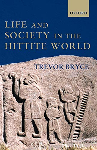 Life and Society in the Hittite World  Edition (PDF Instant Download)