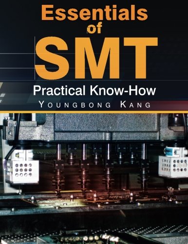 Essentials of SMT: Practical Know-How 1 Edition (PDF Instant Download)