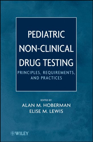 Pediatric Non-Clinical Drug Testing: Principles, Requirements, and Practice 1 Edition (PDF Instant Download)