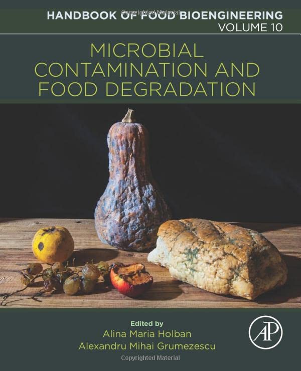 Microbial Contamination and Food Degradation 1 Edition (PDF Instant Download)