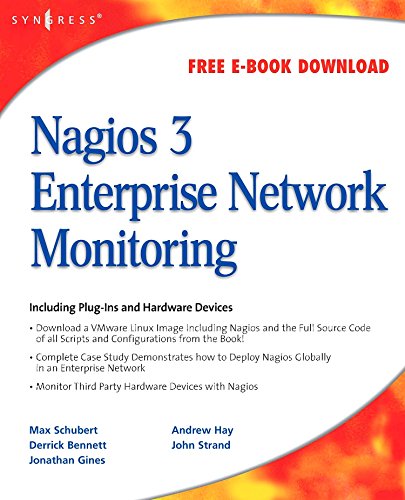 Nagios 3 Enterprise Network Monitoring: Including Plug-Ins and Hardware Devices 1st Edition (PDF Instant Download)