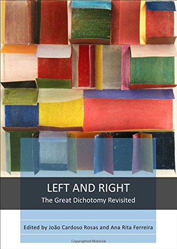 Left and Right: The Great Dichotomy Revisited  Edition (PDF Instant Download)