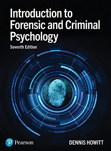 Introduction to Forensic and Criminal Psychology 7 Edition (PDF Instant Download)