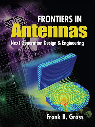Frontiers in Antennas: Next Generation Design & Engineering 1 Edition (PDF Instant Download)