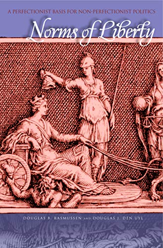 Norms Of Liberty: A Perfectionist Basis For Non-Perfectionist Politics  Edition (PDF Instant Download)