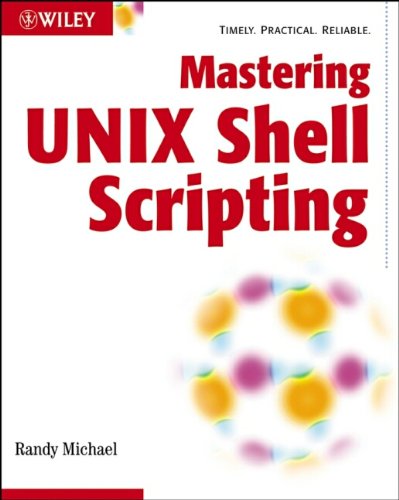 Mastering UNIX Shell Scripting 1 Edition (PDF Instant Download)