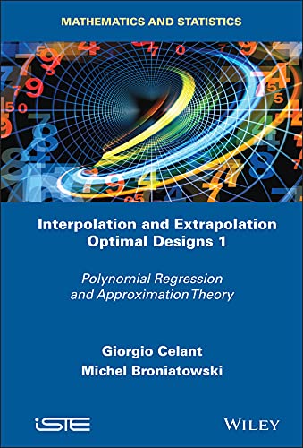 Interpolation and extrapolation optimal designs. 1, Polynomial regression and approximation theory 1 Edition (PDF Instant Download)