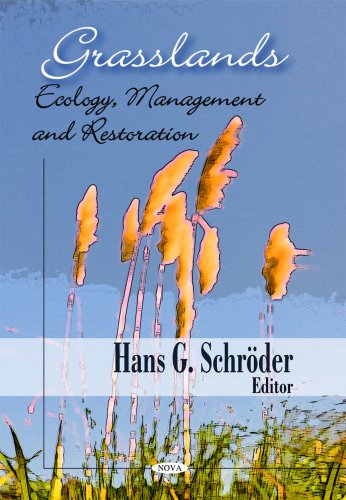 Grasslands: Ecology, Management and Restoration  Edition (PDF Instant Download)