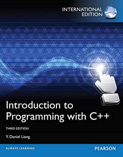 Introduction to Programming with C++ (3rd International Edition) (PDF Instant Download)