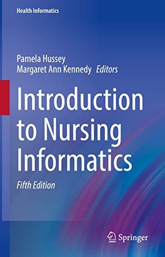 Introduction to Nursing Informatics (5th Edition) (PDF Instant Download)