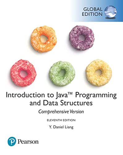 Introduction to Java Programming and Data Structures, Comprehensive Version (11th Global Edition) (PDF Instant Download)