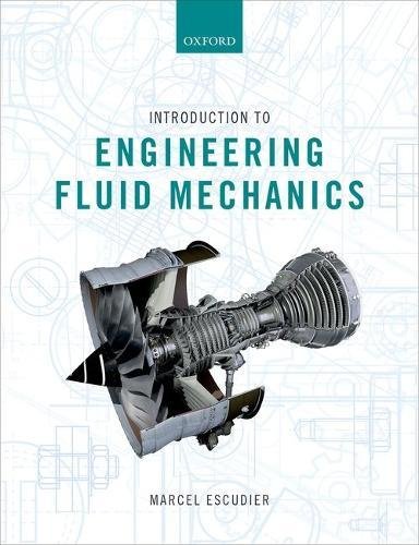 Introduction to Engineering Fluid Mechanics by Marcel Escudier (PDF Instant Download)