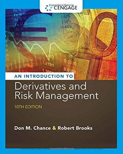 Introduction to Derivatives and Risk Management (10th Edition) (PDF Instant Download)