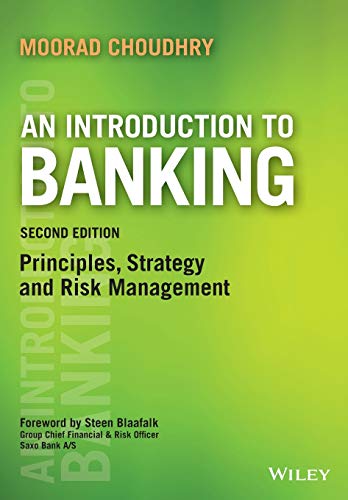 Introduction to Banking: Principles, Strategy and Risk Management (2nd Edition) (PDF Instant Download)