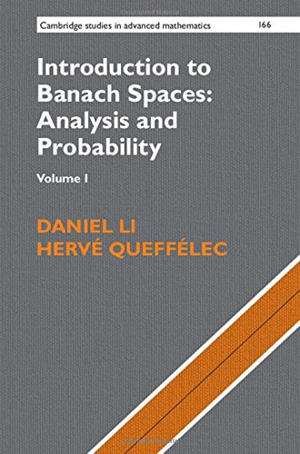 Introduction to Banach Spaces: Analysis and Probability (Volume 1) (PDF Instant Download)