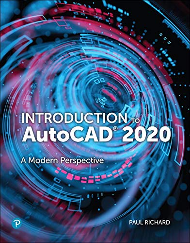 Introduction to AutoCAD 2020: A Modern Perspective (PDF Instant Download)