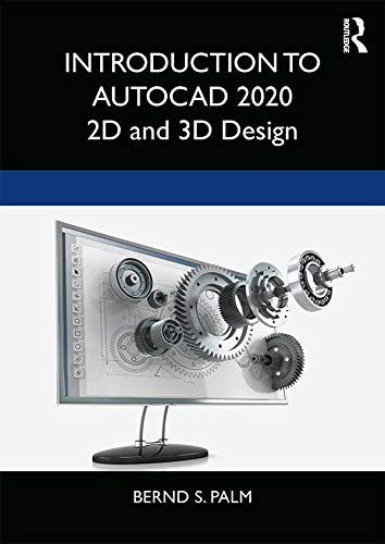 Introduction to AutoCAD 2020: 2D and 3D Design (PDF Instant Download)
