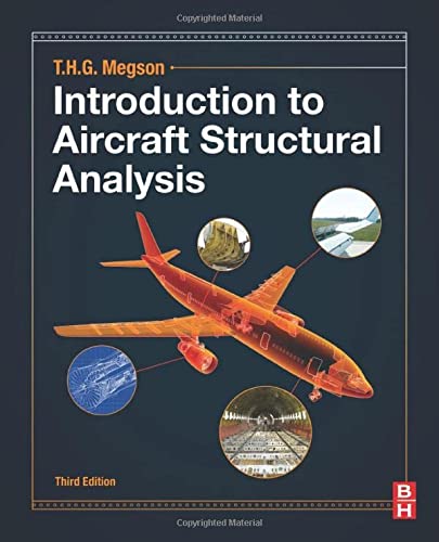 Introduction to Aircraft Structural Analysis (3rd Edition) (PDF Instant Download)