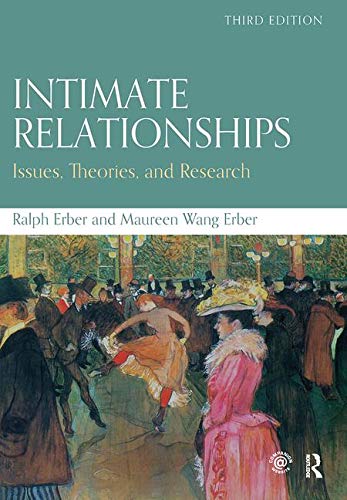 Intimate Relationships: Issues, Theories, and Research (3rd Edition) (PDF Instant Download)