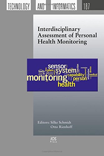 Interdisciplinary Assessment of Personal Health Monitoring (PDF Instant Download)
