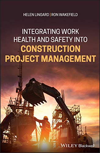 Integrating Work Health and Safety into Construction Project Management (PDF Instant Download)