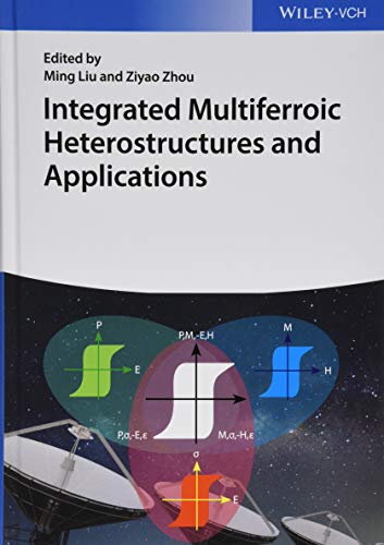 Integrated Multiferroic Heterostructures and Applications (PDF Instant Download)