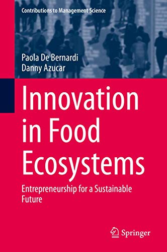 Innovation in Food Ecosystems: Entrepreneurship for a Sustainable Future (PDF Instant Download)