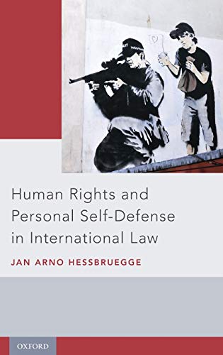 Human Rights and Personal Self-Defense in International Law (PDF Instant Download)