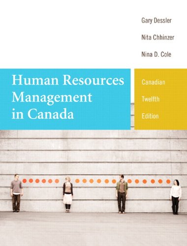 Human Resources Management in Canada (12th Edition) (PDF Instant Download)