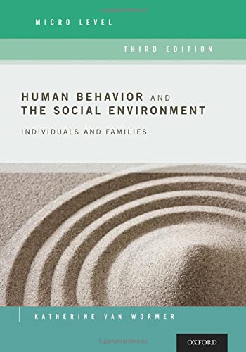Human Behavior and the Social Environment, Micro Level: Individuals and Families (3rd Edition) (PDF Instant Download)