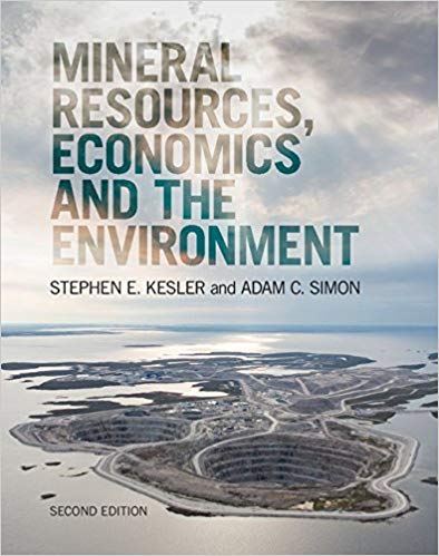 Mineral Resources, Economics and the Environment 2nd 2E