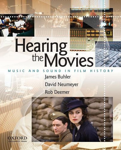 Hearing the Movies: Music and Sound in Film History (PDF Instant Download)