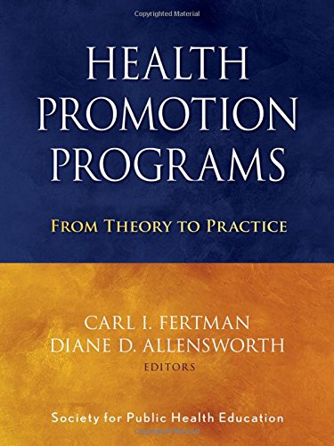 Health Promotion Programs: From Theory to Practice (PDF Instant Download)