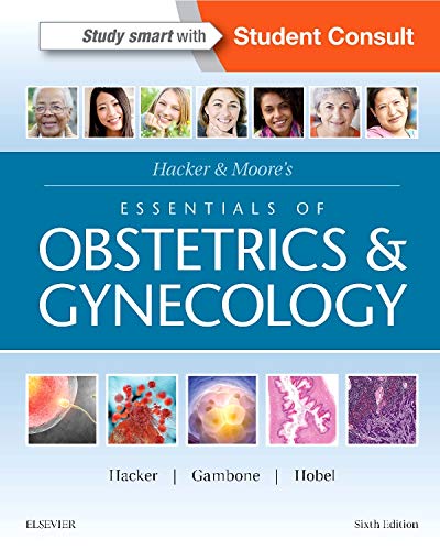 Hacker & Moore?s Essentials of Obstetrics and Gynecology 6th Edition (PDF Instant Download)